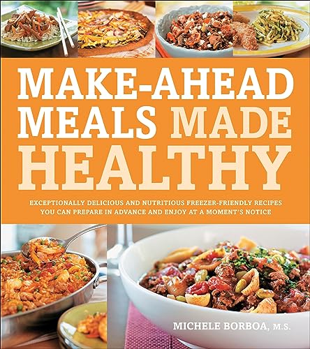 Image of Make-Ahead Meals Made Healthy